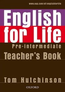 English for Life Pre-Intermediate: Teacher's Book Pack