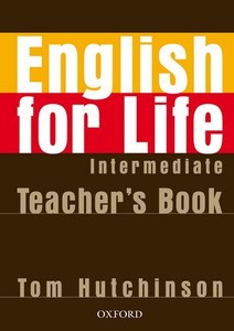 English for Life Intermediate: Teacher's Book Pack