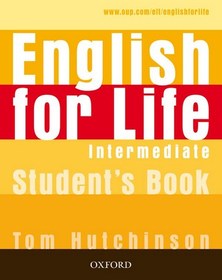 English for Life Intermediate: Student's Book