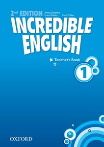 Incredible English, New Edition 1: Teacher's Book