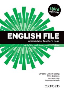 English File 3rd Edition Intermediate: Teacher's Book Pack