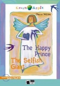 The Happy Prince and the Selfish Giant