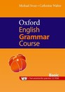 Oxford English Grammar Course - Niveau Basic