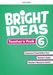 Bright Ideas: Level 6. Teacher's Pack